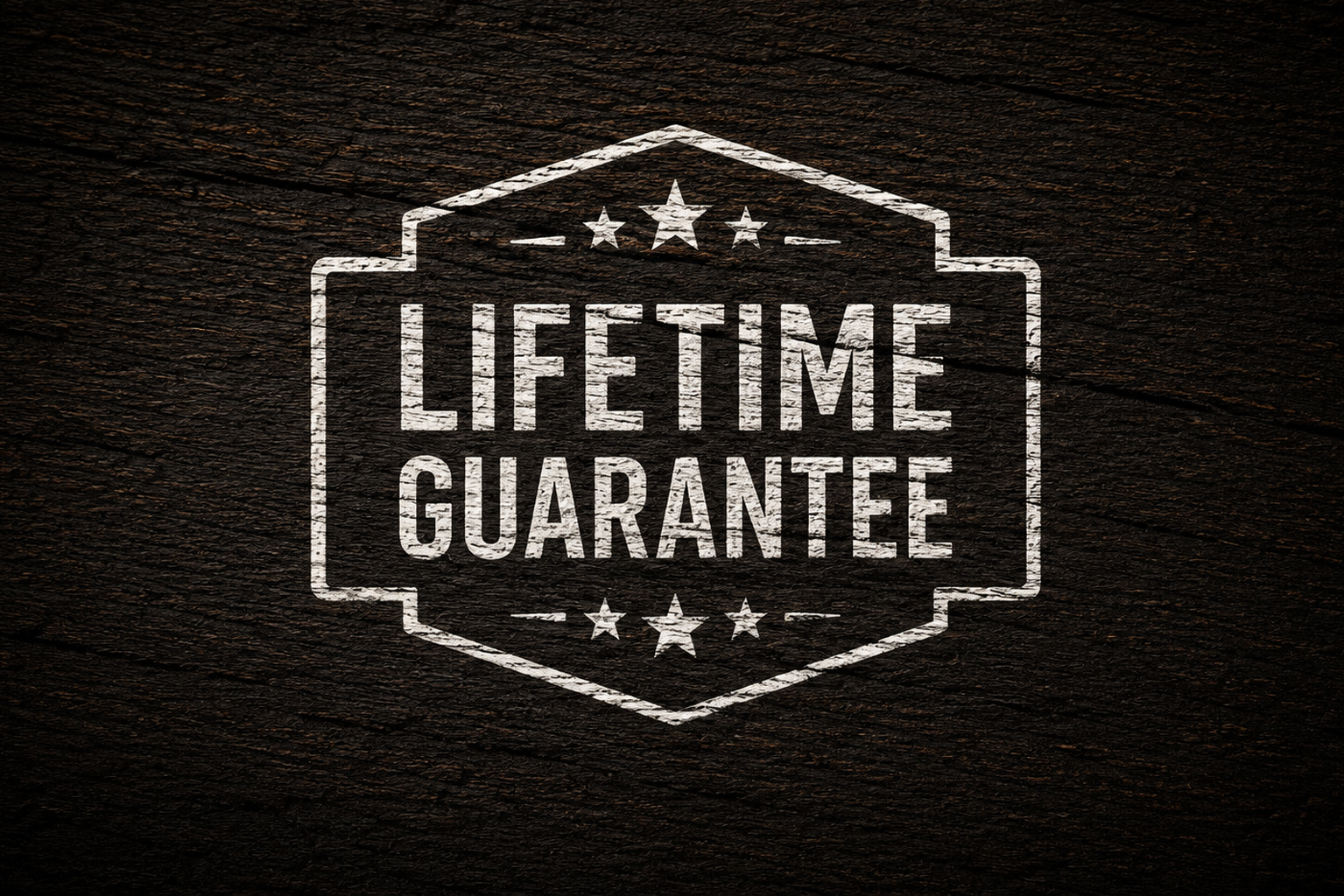 Lifetime Guarantee